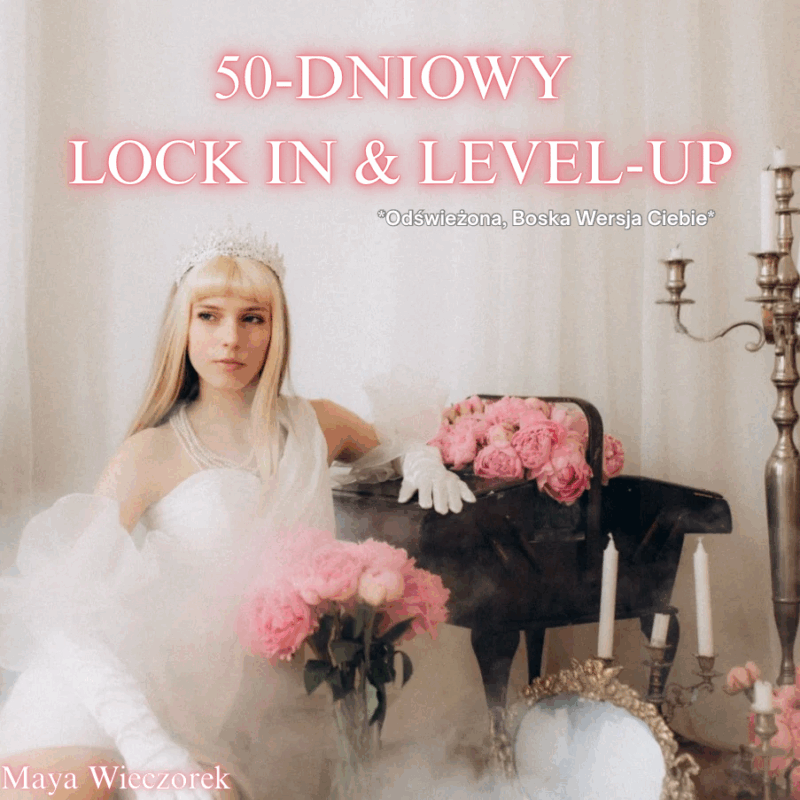 50-dniowy LOCK-IN & LEVEL-UP